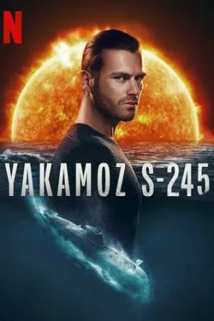 [catlist=21]Турецкий сериал[/catlist][catlist=22]Турецкий фильм[/catlist] Подводная лодка Yakamoz S-245 / Подводная лодка